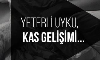 Yeterli uyku kas gelişimi